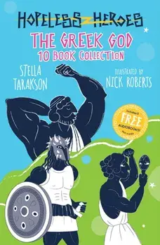 Hopeless Heroes: The Greek God 10 Book Collection/Stella Tarakson