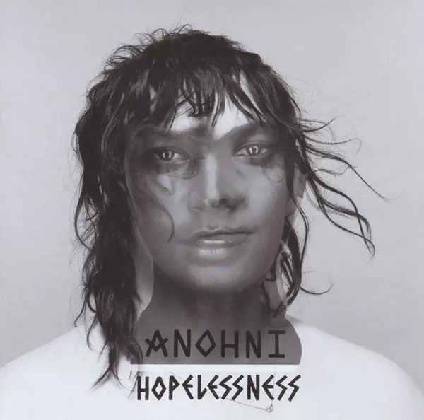 Hopelessness | ANOHNI