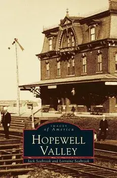 Hopewell Valley, Hardcover/Lorraine Seabrook
