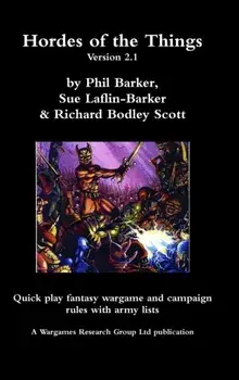 Hordes of the Things version 2.1, Hardcover/Phil Barker
