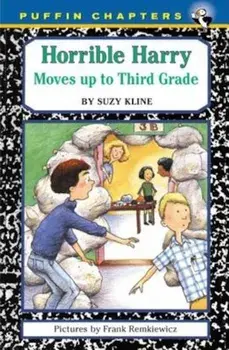 Horrible Harry Moves Up to the Third Grade, Paperback/Suzy Kline