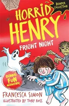 Horrid Henry: Fright Night, Paperback/Francesca Simon