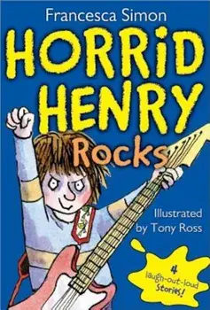 Horrid Henry Rocks, Paperback/Francesca Simon