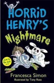 Horrid Henry's Nightmare, Paperback/Francesca Simon