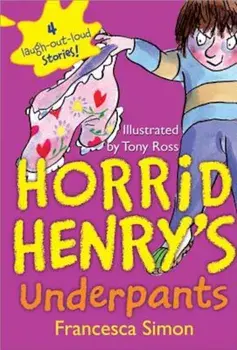 Horrid Henry's Underpants, Paperback/Francesca Simon