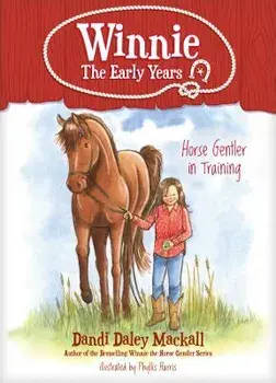Horse Gentler in Training, Paperback/Dandi Daley Mackall
