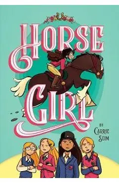 Horse Girl - Carrie Seim