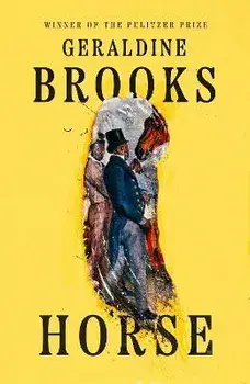 Horse, Paperback/Geraldine Brooks