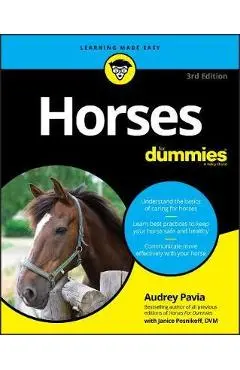 Horses For Dummies - Audrey Pavia