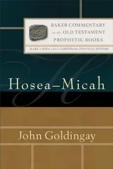 Hosea-Micah, Hardcover/John Goldingay