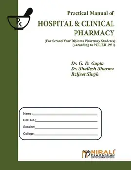Hospital and Clinical Pharmacy, Paperback/G. D. Dr Gupta