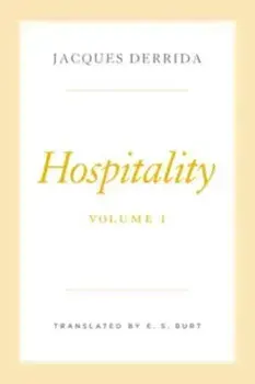 Hospitality, Volume I, Hardback/Jacques Derrida