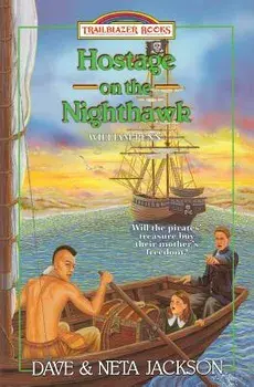 Hostage on the Nighthawk: Introducing William Penn, Paperback/Dave Jackson