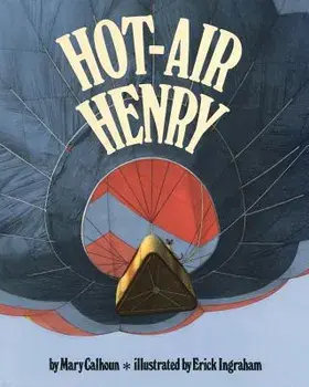 Hot-Air Henry (Reading Rainbow Books), Paperback/Mary Calhoun