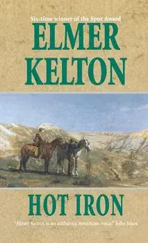 Hot Iron, Paperback/Elmer Kelton