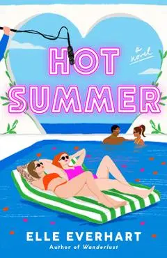 Hot Summer - Elle Everhart