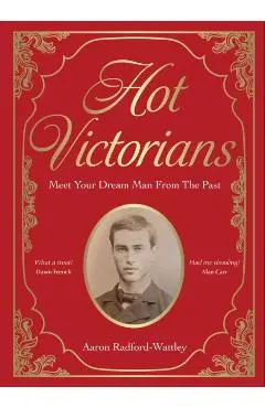 Hot Victorians - Aaron|radford-wattley Radford-wattley