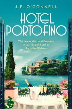 Hotel Portofino, Paperback/J. P O'Connell