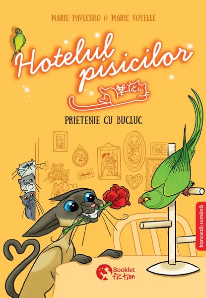 Hotelul pisicilor #2. Prietenie cu bucluc (editie bilingva)