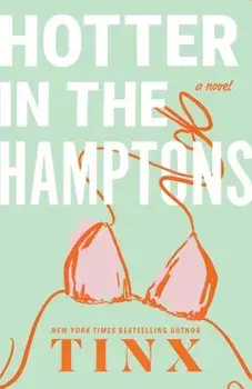Hotter in the Hamptons, Paperback/Tinx