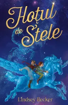 Hotul de stele/Lindsey Becker