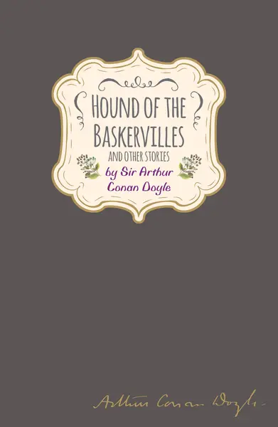 Hound of the Baskervilles | Sir Arthur Conan Doyle