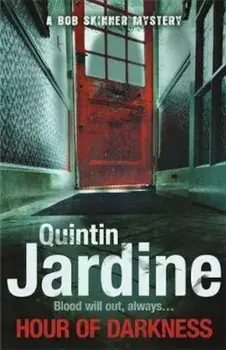 Hour Of Darkness (Bob Skinner series, Book 24), Paperback/Quintin Jardine