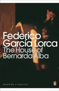 House of Bernarda Alba and Other Plays, Paperback/Federico Garcia Lorca
