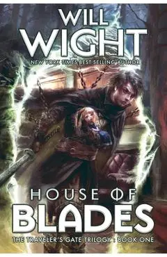 House of Blades - Will Wight