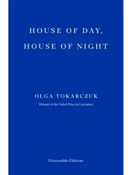 House of Day, House of Night, Paperback/Olga Tokarczuk