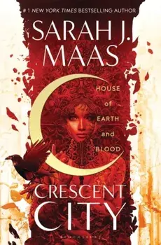 House of Earth and Blood, Hardback/Sarah J. Maas