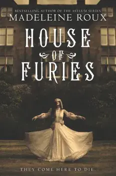 House of Furies, Paperback/Madeleine Roux