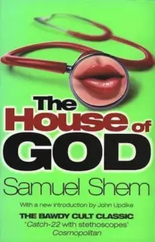 House Of God, Paperback/Samuel Shem
