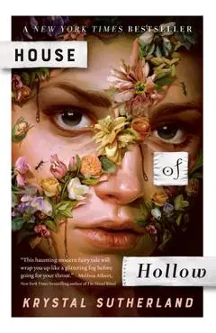 House of Hollow - Krystal Sutherland