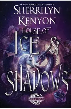House of Ice & Shadows - Sherrilyn Kenyon