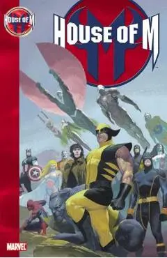 House of M - Brian Michael Bendis