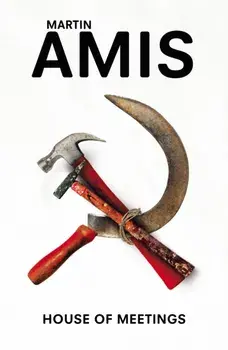 House of Meetings, Paperback/Martin Amis