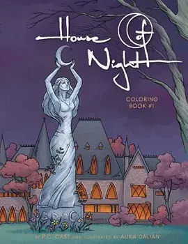 House of Night Coloring Book '1, Paperback/P. C. Cast