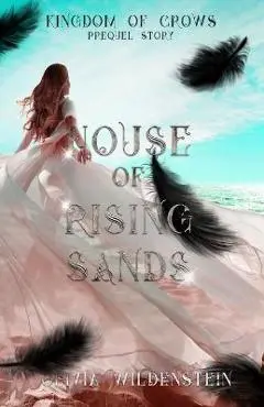 House of Rising Sands - Olivia Wildenstein