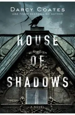 House of Shadows - Darcy Coates