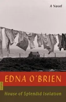 House of Splendid Isolation, Paperback/Edna O'Brien