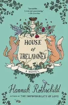 House of Trelawney, Paperback/Hannah Rothschild