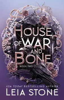 House of War and Bone, Paperback/Leia Stone