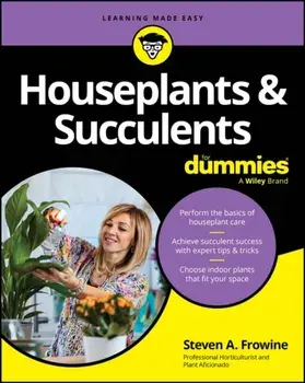 Houseplants & Succulents For Dummies, Paperback/Steven A. Frowine