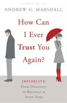 How Can I Ever Trust You Again', Paperback/Andrew G Marshall