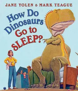 How Do Dinosaurs Go to Sleep', Hardcover/Jane Yolen
