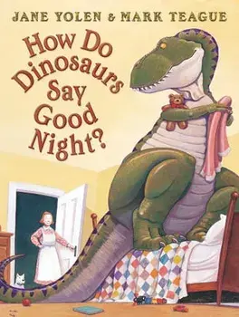 How Do Dinosaurs Say Good Night?, Paperback/Jane Yolen