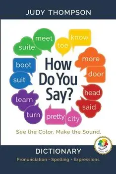 How Do You Say?: Dictionary, Paperback/Judy by Thompson