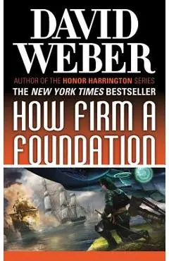 How Firm a Foundation: A Novel in the Safehold Series (#5) - David Weber