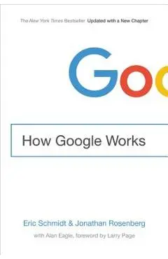 How Google Works - Eric Schmidt